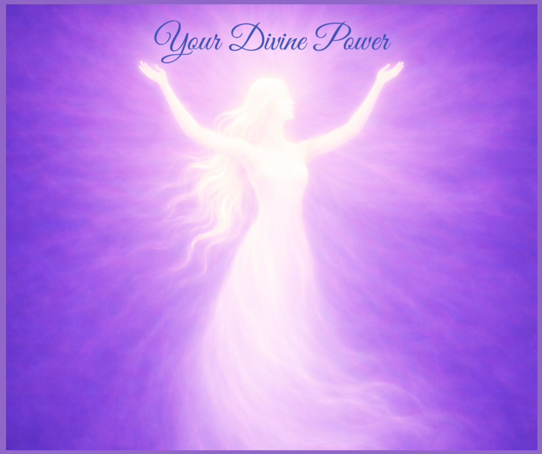 Your Divine Power